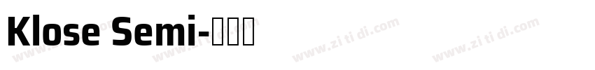 Klose Semi字体转换